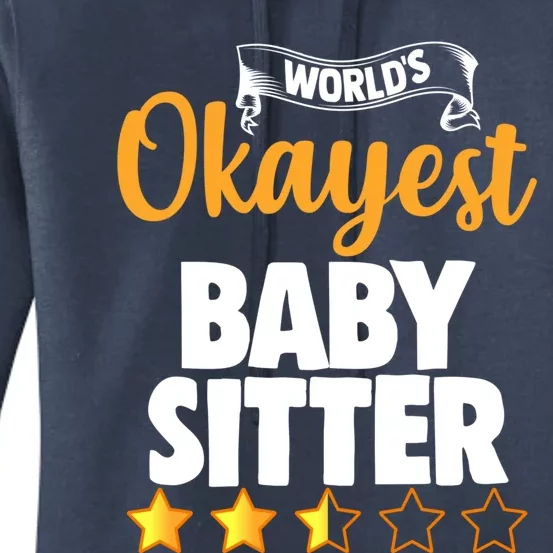 World's Okayest Sitter Gift Women's Pullover Hoodie