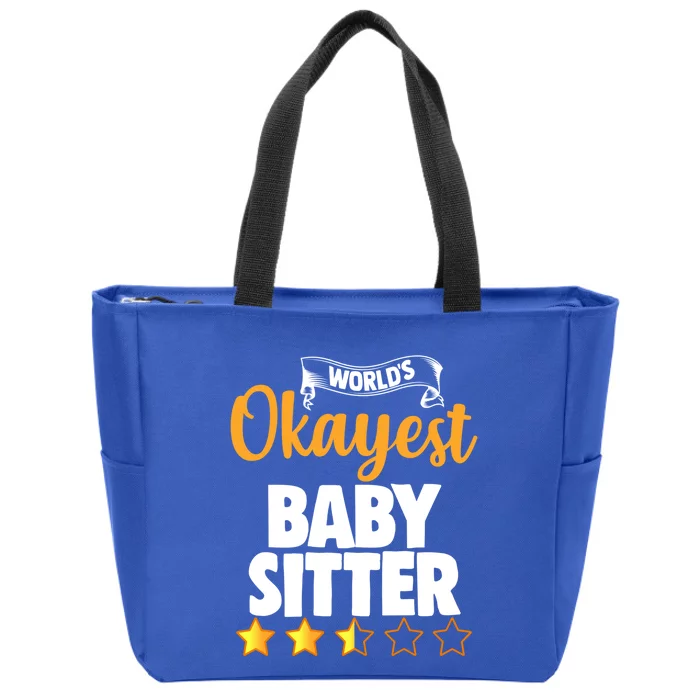 World's Okayest Sitter Gift Zip Tote Bag