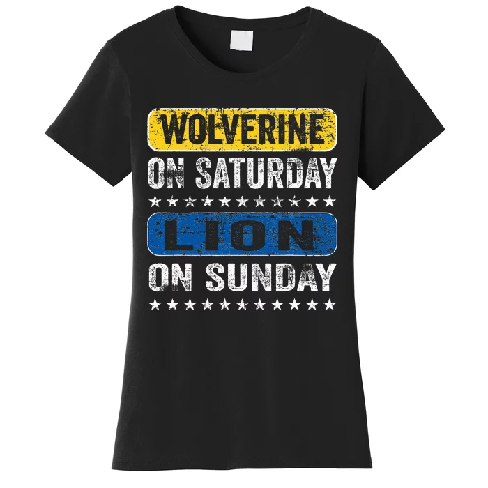 Wolverine On Saturday Lion On Sunday Funny Detroit Women's T-Shirt