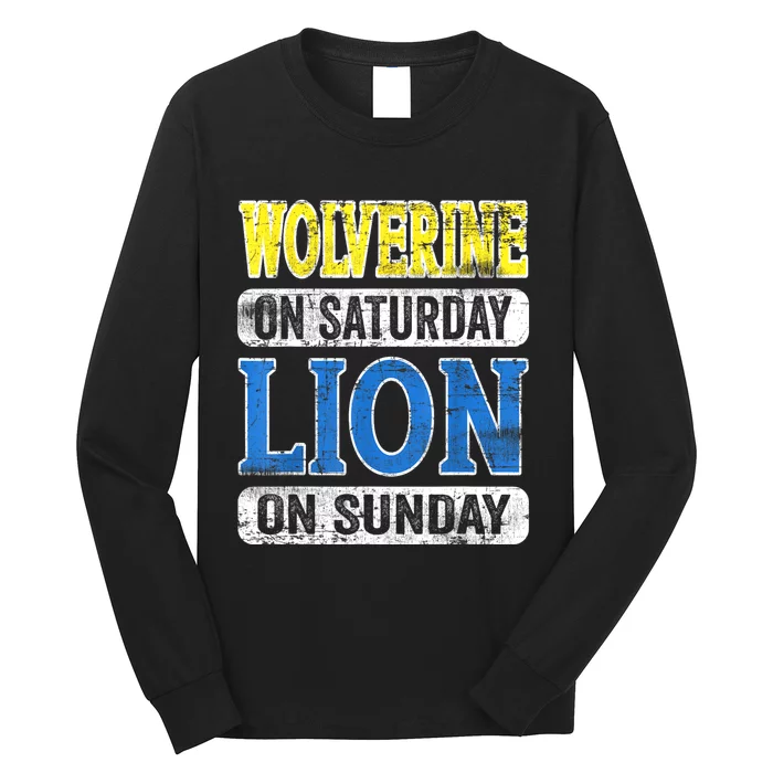 Wolverine On Saturday Lion On Sunday Detroit Long Sleeve Shirt