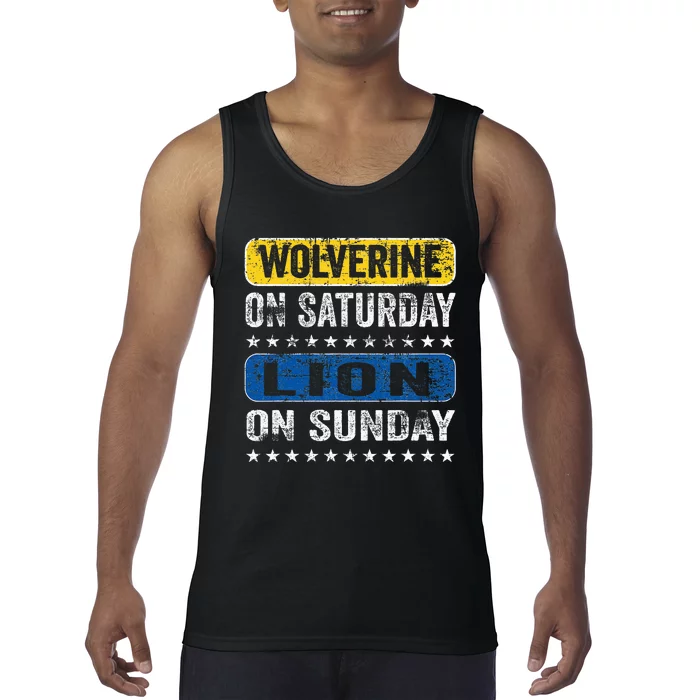 Wolverine On Saturday Lion On Sunday Tank Top