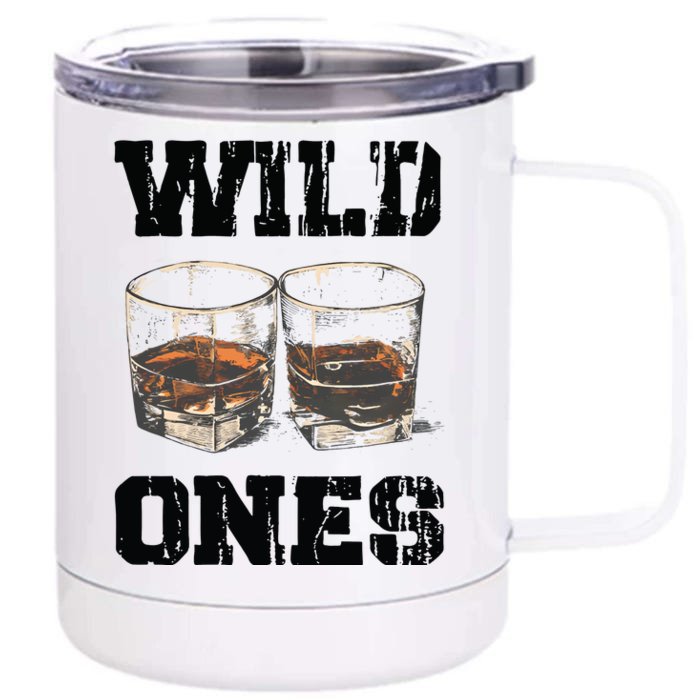 Wild Ones Sweatshirt Cowgirls Country Music Front & Back 12oz Stainless Steel Tumbler Cup