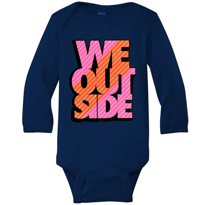 We Out Side Retro Perfect Trending Matching Sneaker Outfit Gidt Idea Baby Long Sleeve Bodysuit