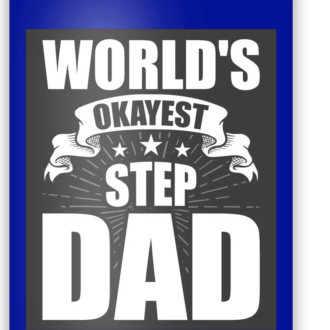 World's Okayest Stepgiftdad Stepdad Gift Poster