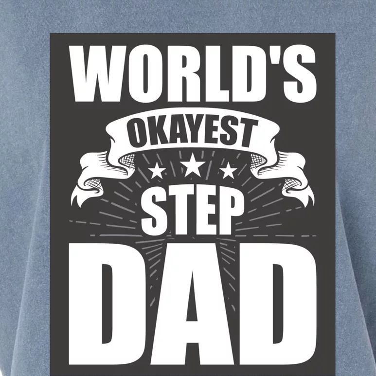 World's Okayest Stepgiftdad Stepdad Gift Garment-Dyed Women's Muscle Tee