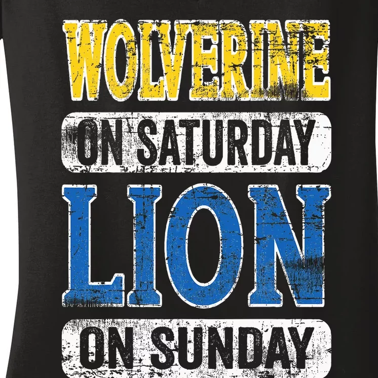 Wolverine On Saturday Lion On Sunday Detroit Women's V-Neck T-Shirt