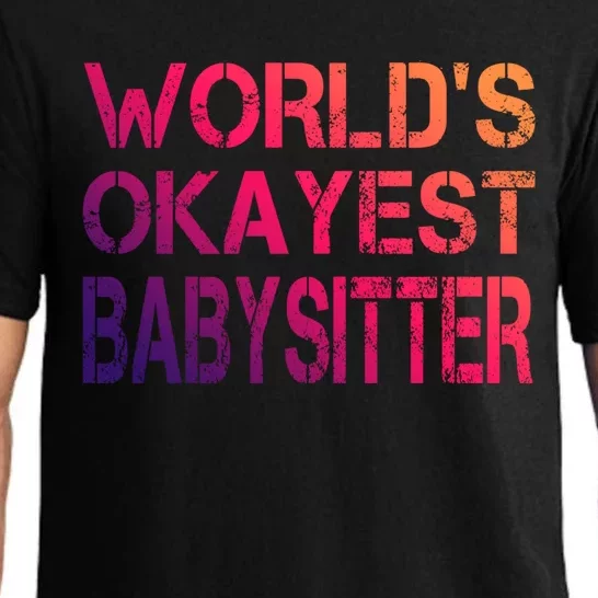 World's Okayest Sitter Gift Pajama Set