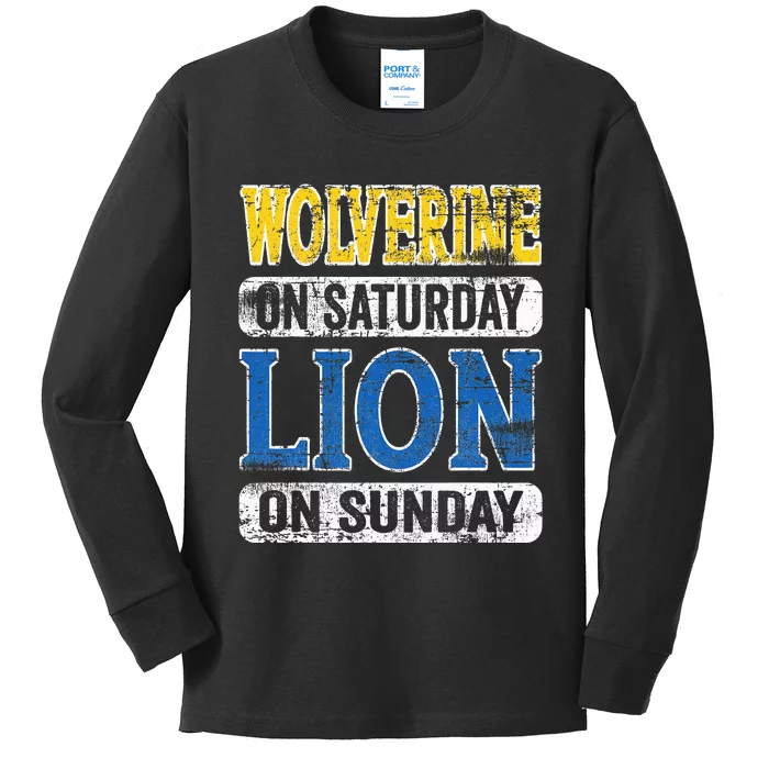 Wolverine On Saturday Lion On Sunday Detroit Kids Long Sleeve Shirt