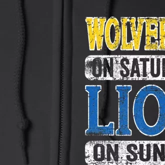 Wolverine On Saturday Lion On Sunday Detroit Full Zip Hoodie