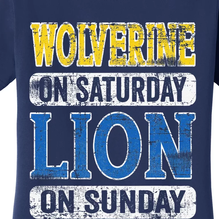 Wolverine On Saturday Lion On Sunday Funny Women's T-Shirt