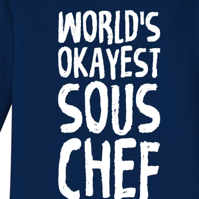 Worlds Okayest Sous Chef Funny Saying Tee For Unisex Cookin Gift Baby Long Sleeve Bodysuit