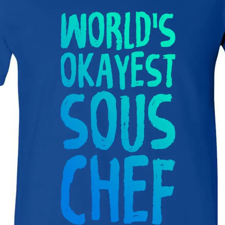 Worlds Okayest Sous Chef Funny Saying Tee For Unisex Cookin Gift V-Neck T-Shirt