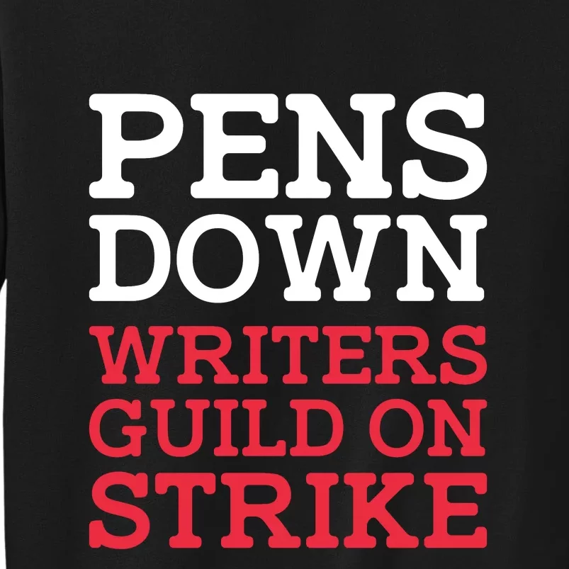 WGA On Strike Pens Down Sweatshirt