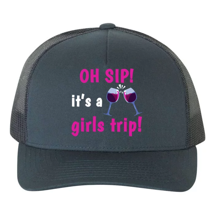 Wo Oh Sip Its A Trip Wine Oh Sip It's A Trip Gift Yupoong Adult 5-Panel Trucker Hat