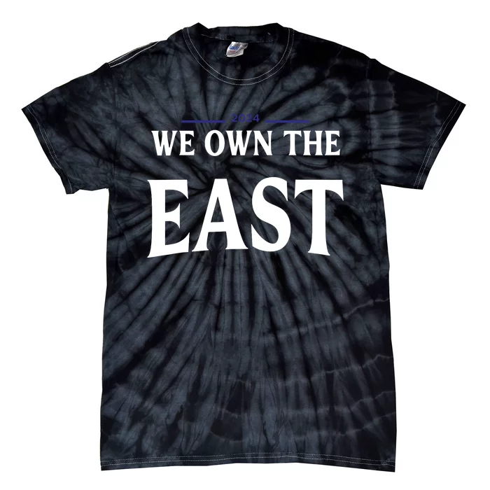 We Own The East Tie-Dye T-Shirt