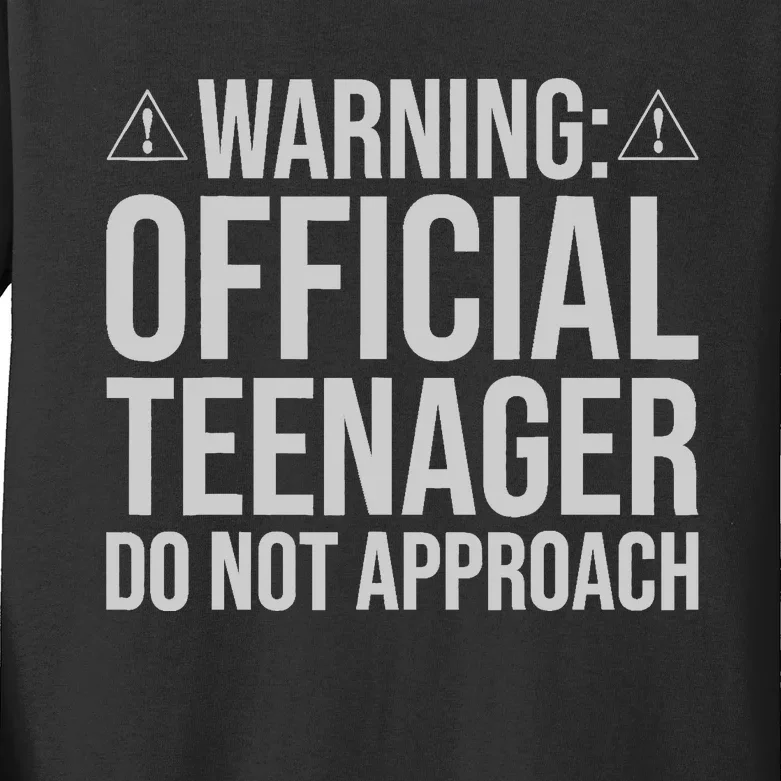 Warning Official Teenager 13th Birthday 13 Year Old Boy Girl Kids Long Sleeve Shirt