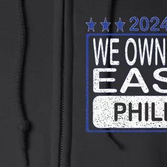 We Own The East Full Zip Hoodie