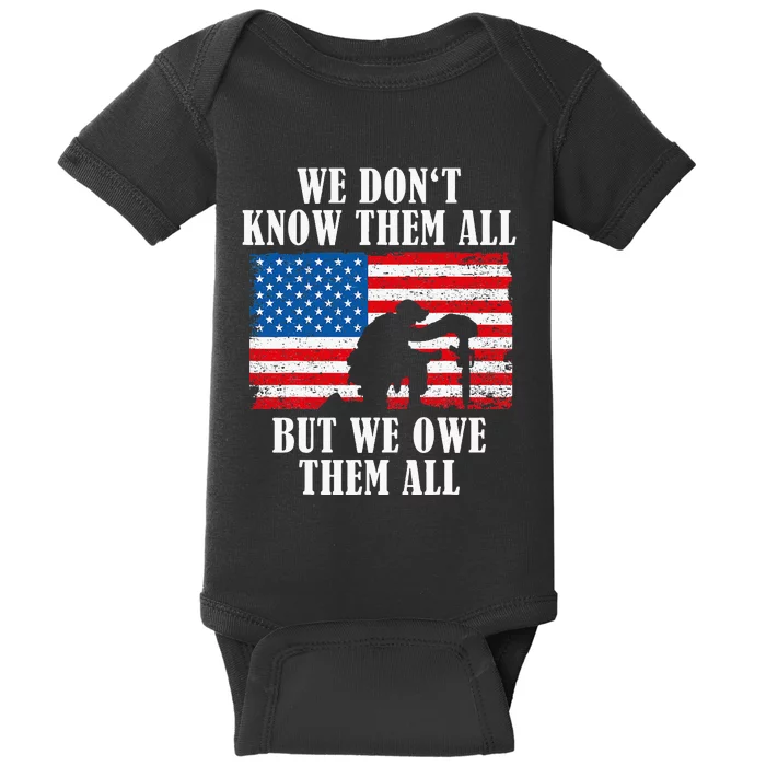 We Owe Them All Veterans Day Partiotic Flag Military Baby Bodysuit