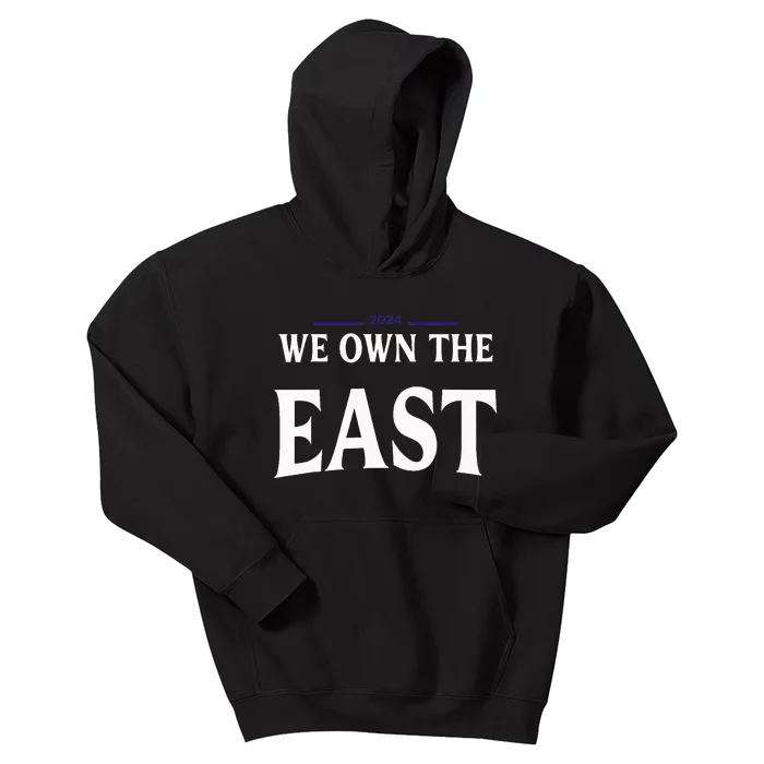 We Own The East 2024 Kids Hoodie