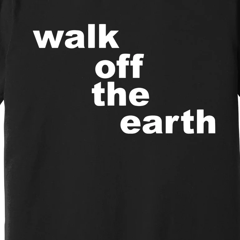 Walk Off The Earth Premium T-Shirt