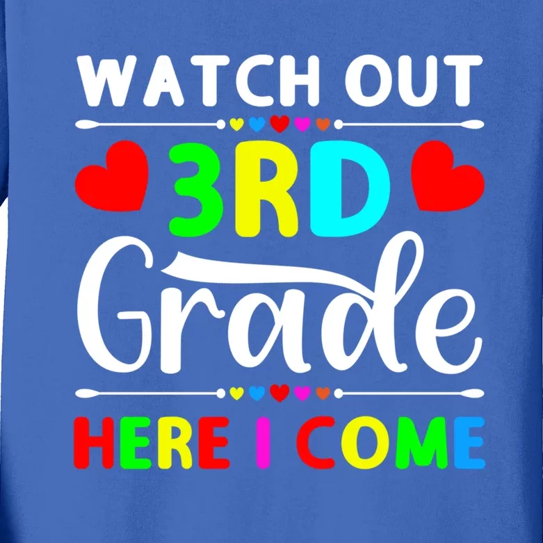 Watch Out Third Grade Here I Come Cute Gift Kids Long Sleeve Shirt