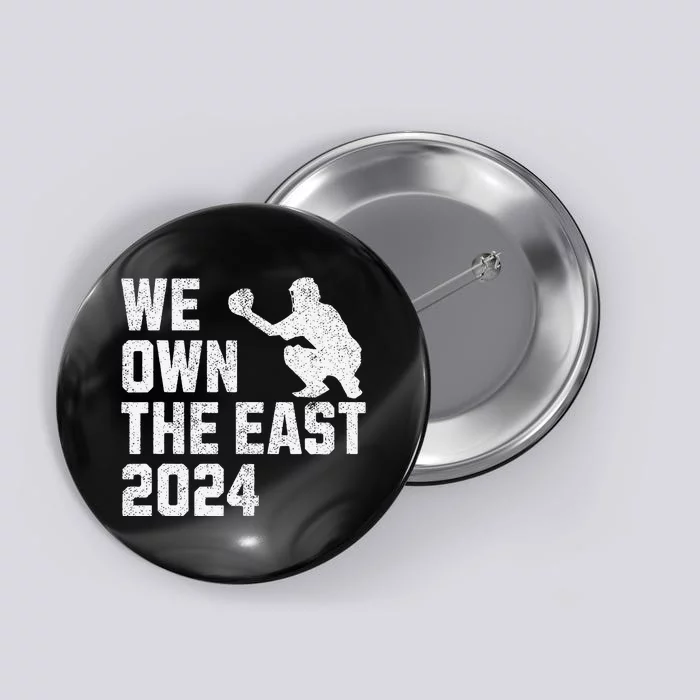 We Own The East 2024 Button