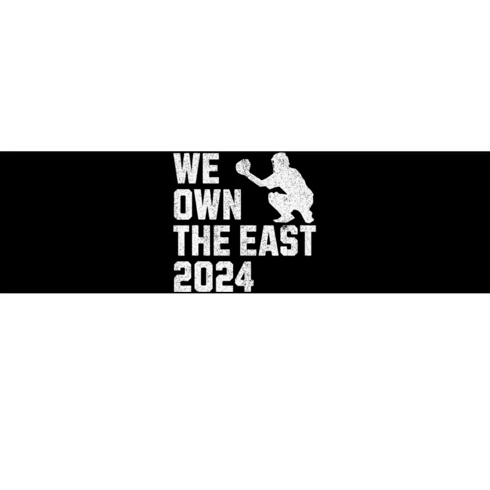 We Own The East 2024 Bumper Sticker