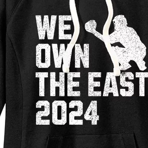 We Own The East 2024 Women's Fleece Hoodie