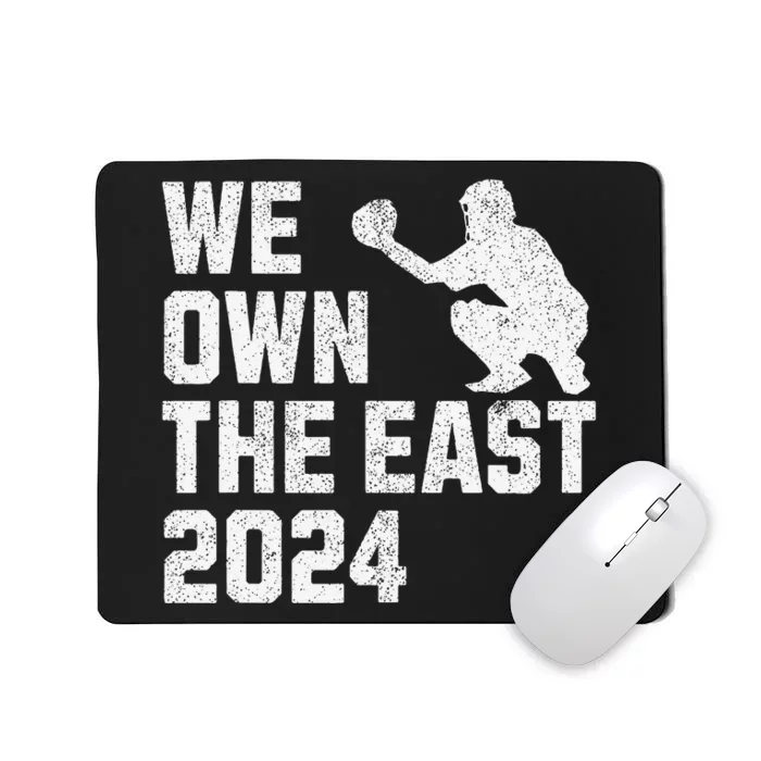 We Own The East 2024 Mousepad