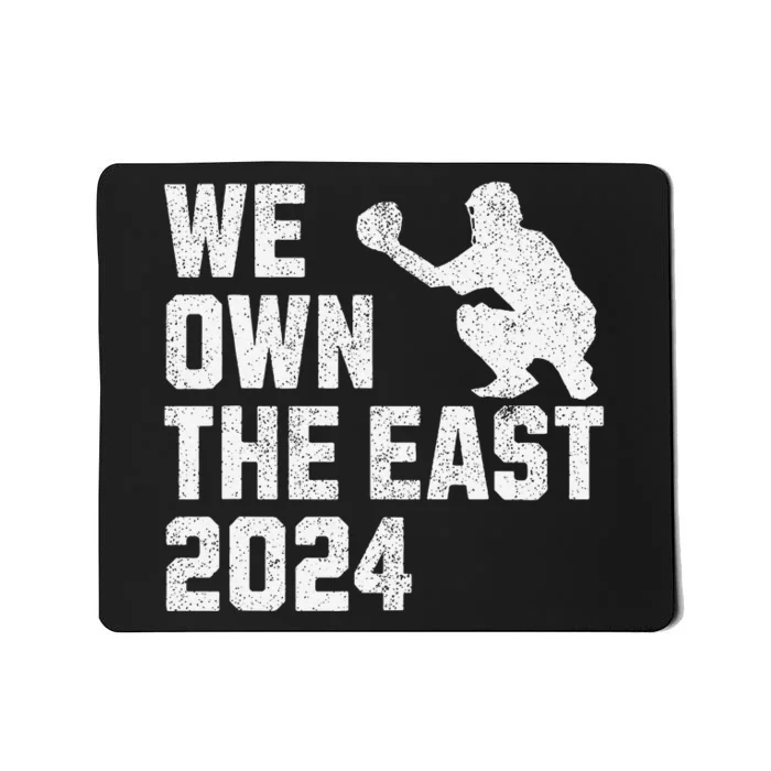 We Own The East 2024 Mousepad