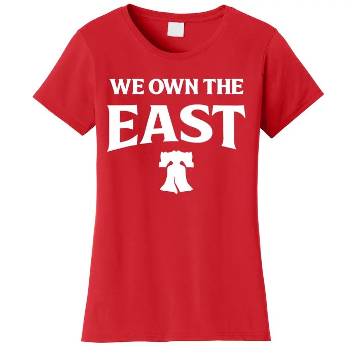 We Own The East Women's T-Shirt