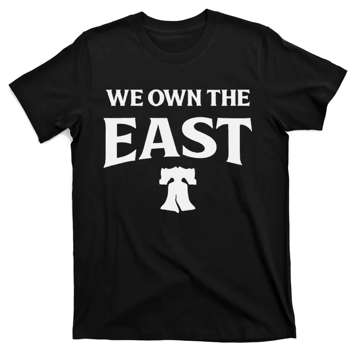 We Own The East T-Shirt