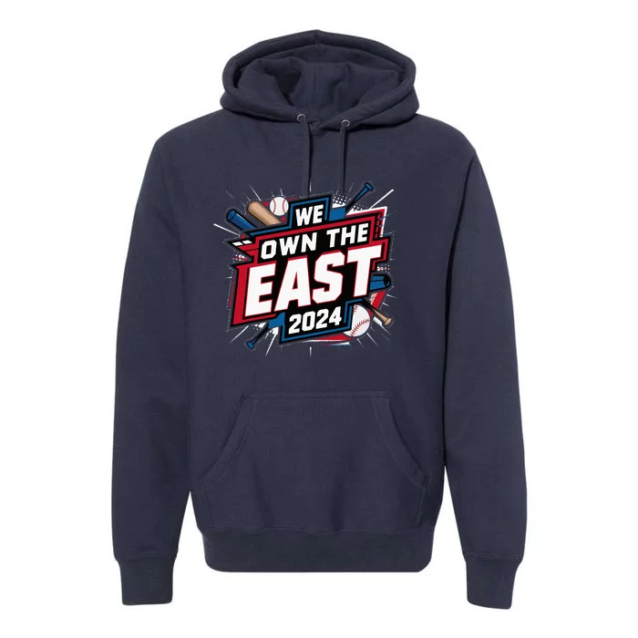 We Own The East 2024 Premium Hoodie