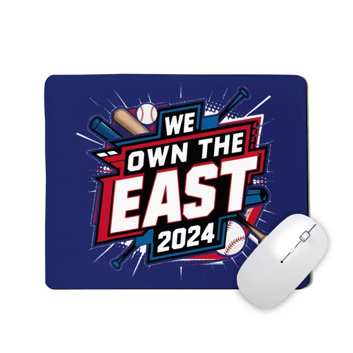 We Own The East 2024 Mousepad