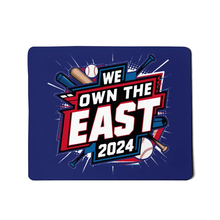 We Own The East 2024 Mousepad