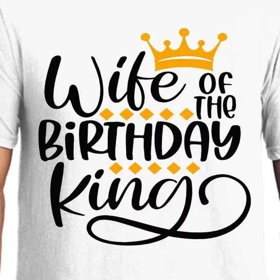 Wife Of The Birthday King Matching Bday Party Gifts For Him Pajama Set