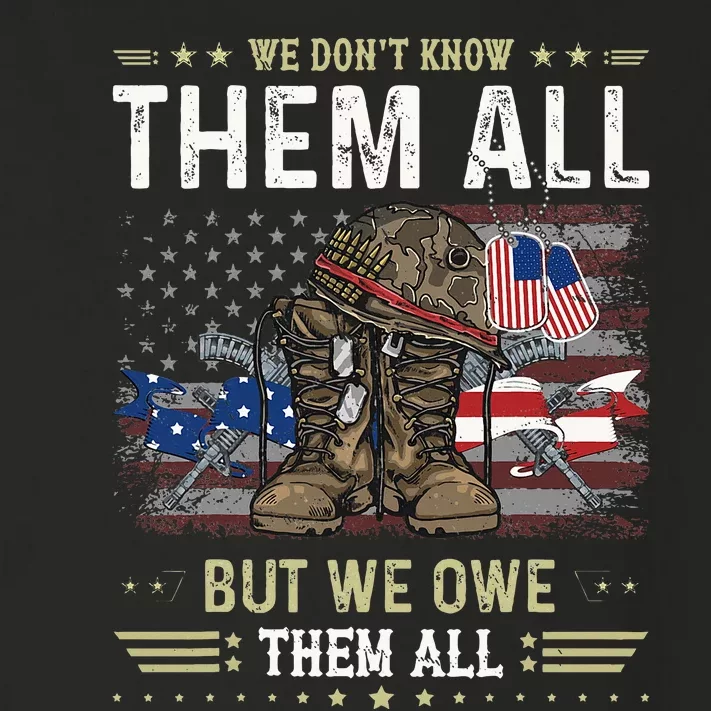 We Owe Them All Partiotic Veterans Day Memorial Day Toddler Long Sleeve Shirt