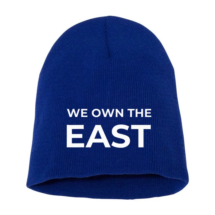 We Own The East 2024 Short Acrylic Beanie