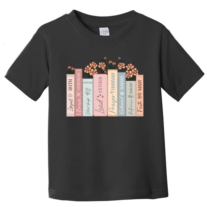 Women Of The Bible Floral Books Christian Jesus Toddler T-Shirt