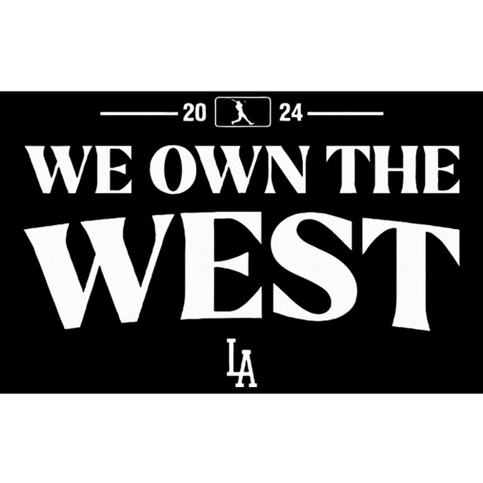 We Own The West La Blue 2024 Bumper Sticker