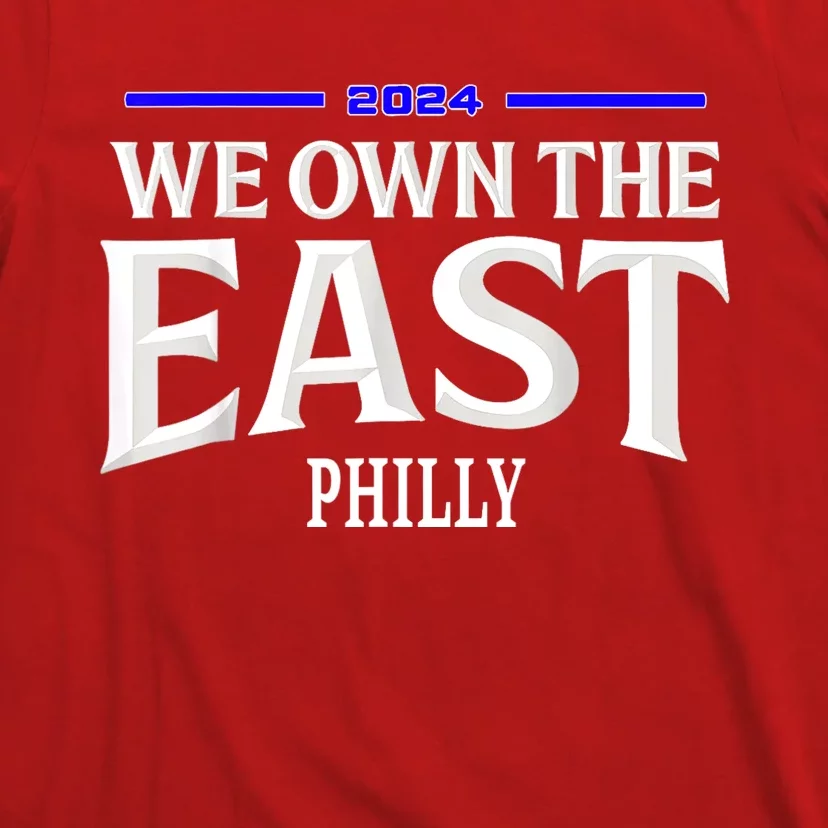 We Own The East 2024 T-Shirt