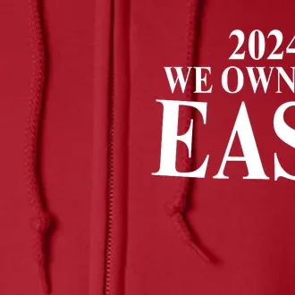 We Own The East 2024 Full Zip Hoodie