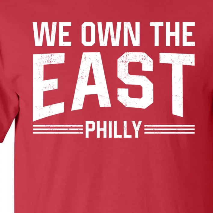 We Own The East Tall T-Shirt