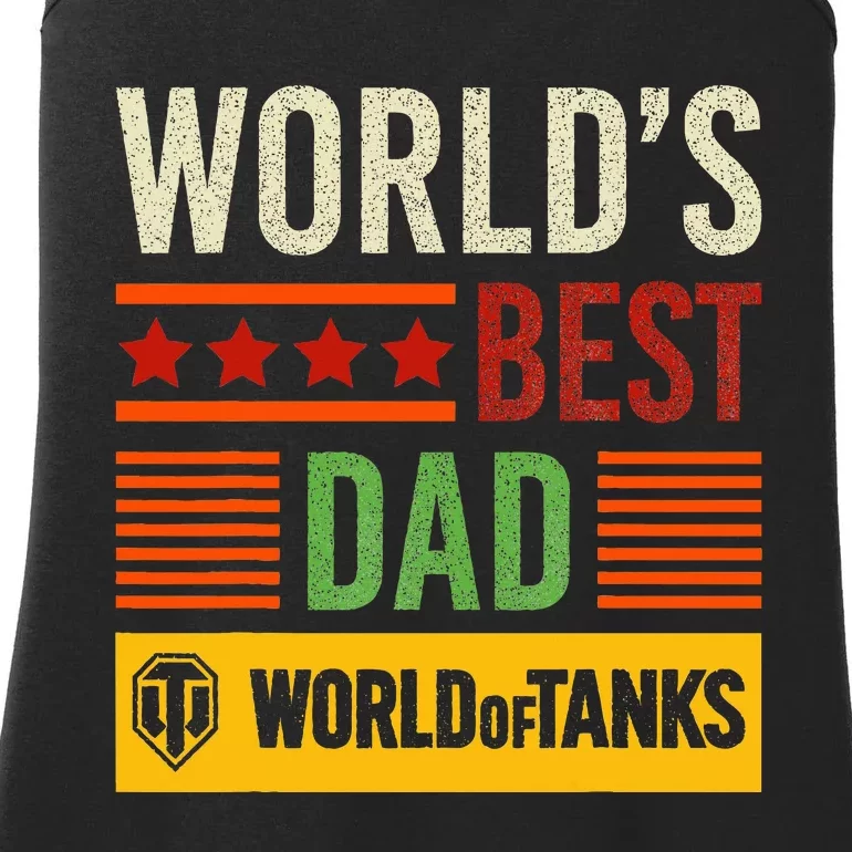 World Of Tanks Father Day Worlds Best Dad Ladies Essential Tank