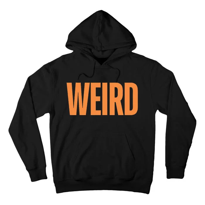 Weird Orange Text Single Word Tall Hoodie