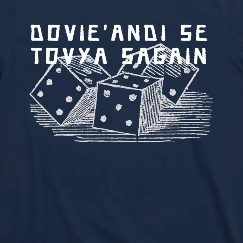 Wheel Of Time It&X27;S Time To Toss The Dice T-Shirt