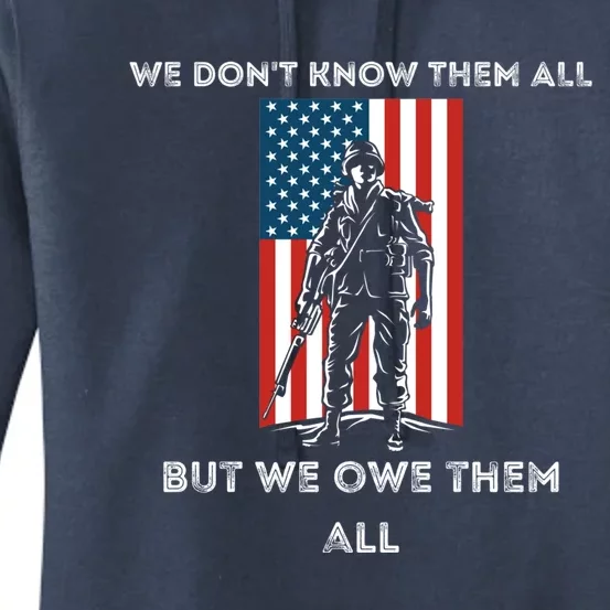 We Owe Them All Memorial Day Fallen Heroes Soldier Flag Cute Gift Women's Pullover Hoodie