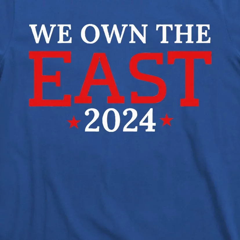 We Own The East T-Shirt