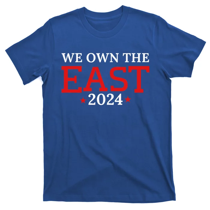 We Own The East T-Shirt