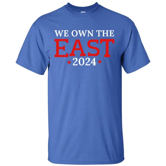 We Own The East Tall T-Shirt